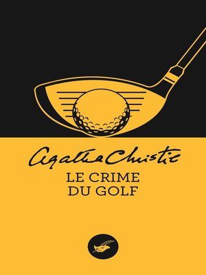 cover image of Le crime du golf (Nouvelle traduction révisée)